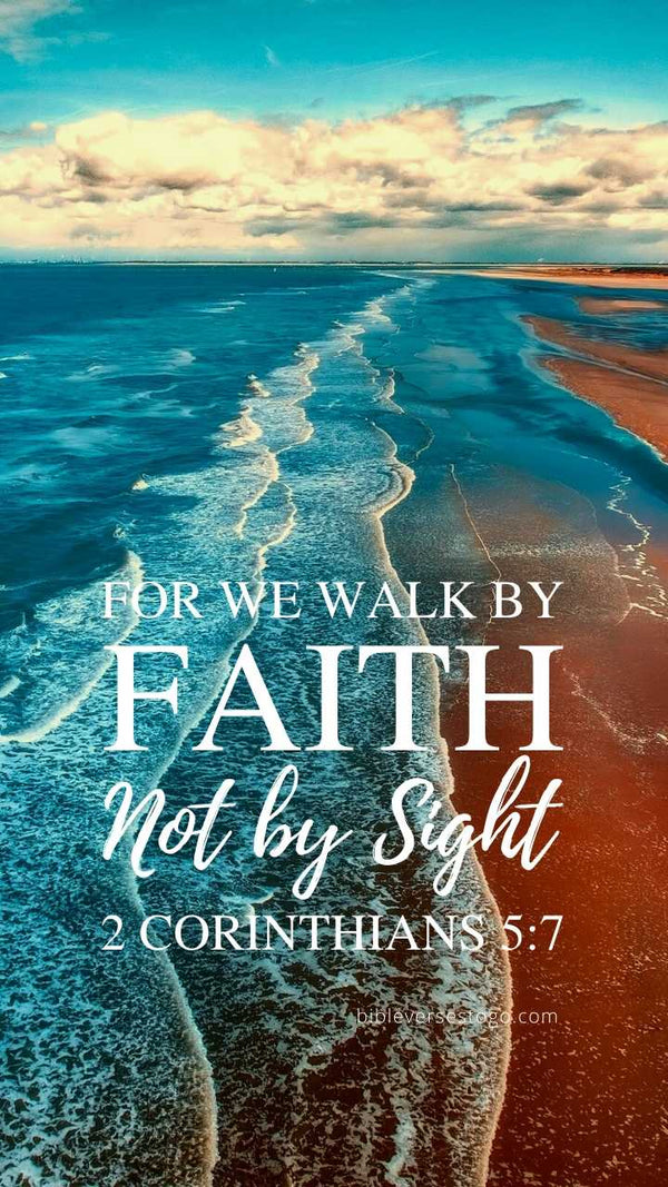 Ocean Waves 2 Corinthians 5:7 Phone Wallpaper - FREE ...