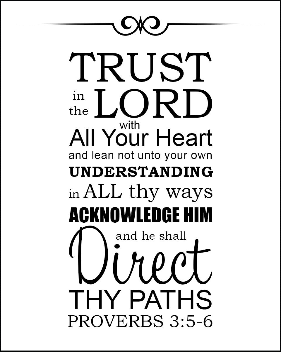 Proverbs 3 5 6 Trust In The Lord Free Bible Verse Art Downloads