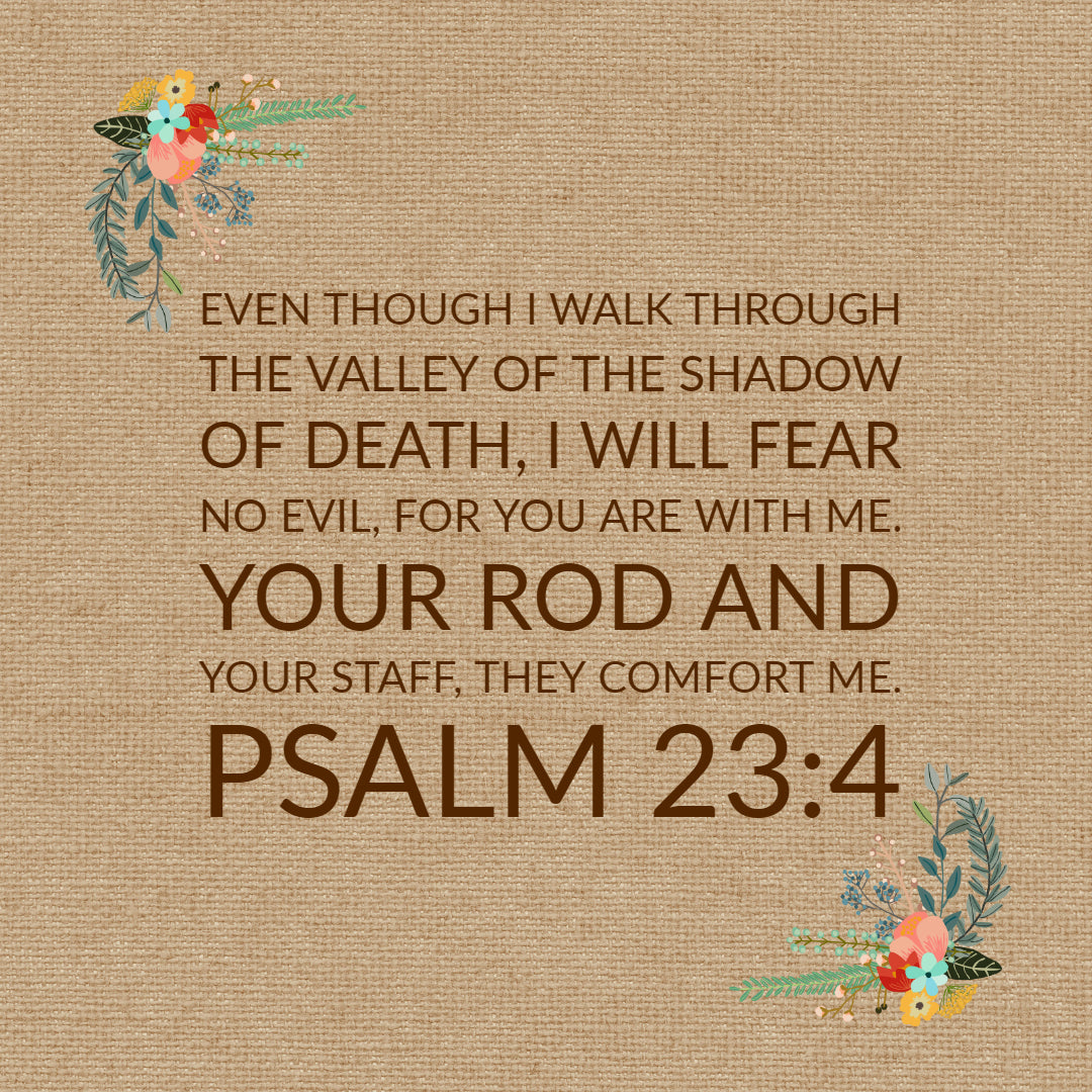 Psalm 23 4 I Will Fear No Evil Free Download Bible Verses To Go