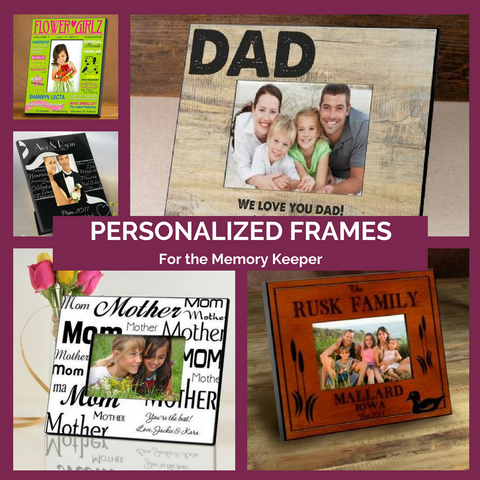 Personalized Frames for All Occasions Top Notch Gift Shop