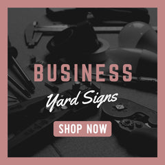 Business Yard Signs
