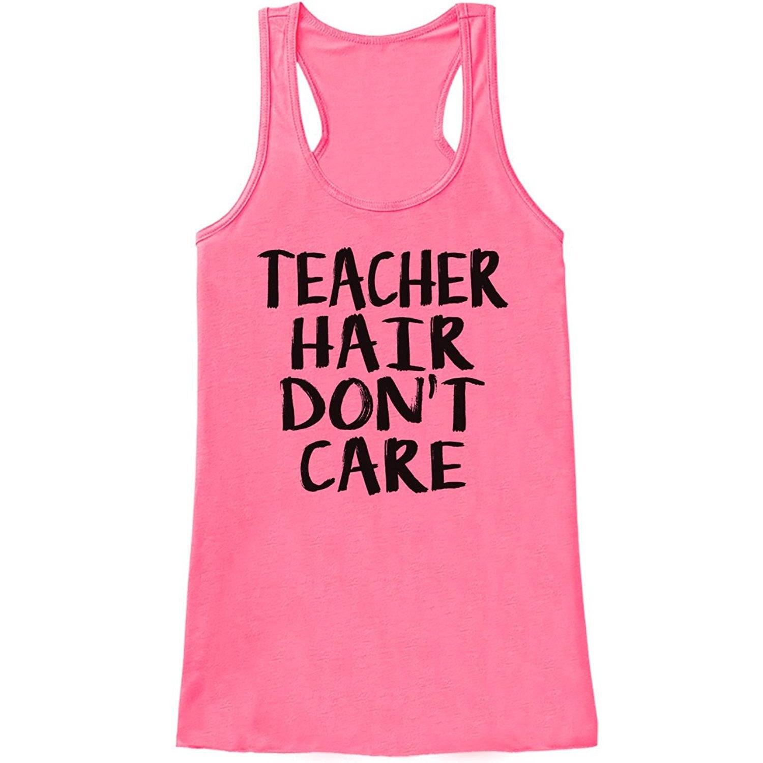 7 ate 9 Apparel Womens Teacher Hair Don't Care Tank Top