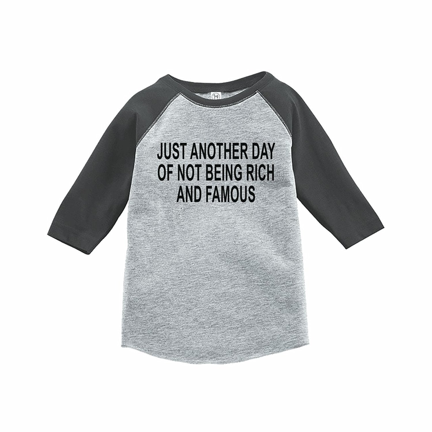 7 ate 9 Apparel Funny Kids Not Rich and Famous Baseball Tee Grey