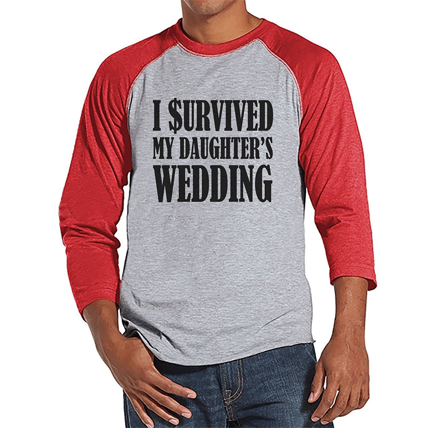 7 ate 9 Apparel Men's Survived Daughter's Wedding Baseball Tee