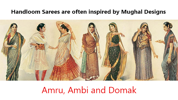 handloom sarees are often inspired by moghul designs