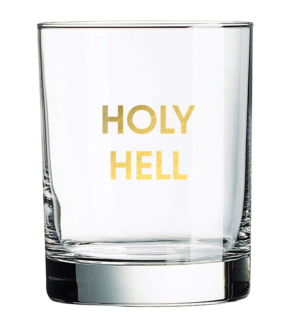 Rocks Glass: Holy Hell