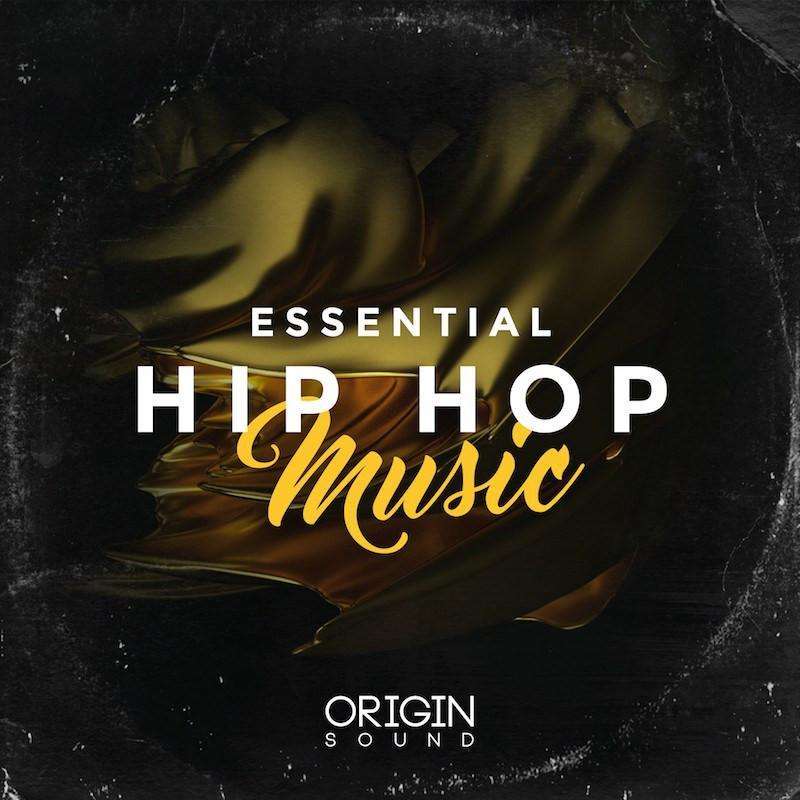 Essential Hip Hop Music - Vol 1 – Origin Sound