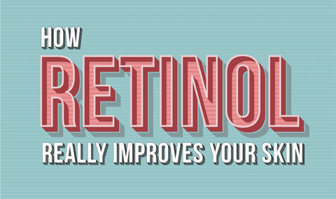 Cómo el retinol realmente mejora tu piel