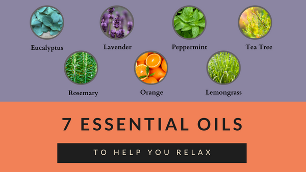 7 Essential Oils To Help You Relax