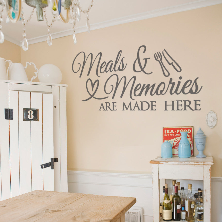 Meals Memories Are Made Here Wall Sticker