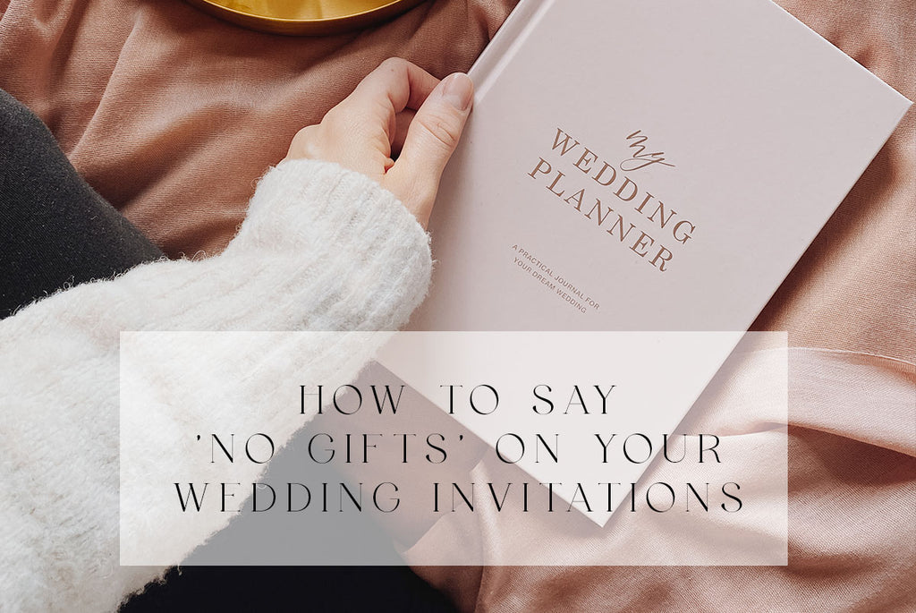 how to say no gifts on your wedding invitations