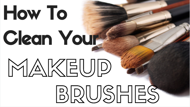 How To Clean Your Makeup Brushes The Makeup Armoury