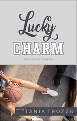 Lucky Charm by Tania Trozzo front cover