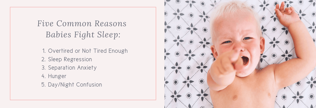 Is Your Baby Fighting Sleep? 5 Common Causes | Westyn Baby