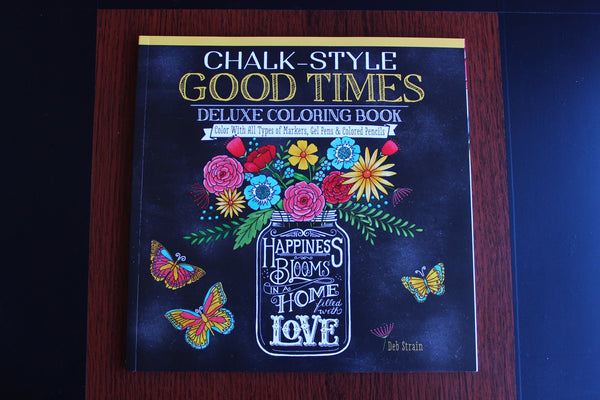 Coloring book for adults - Chalk-Style Good Times Deluxe Coloring Book