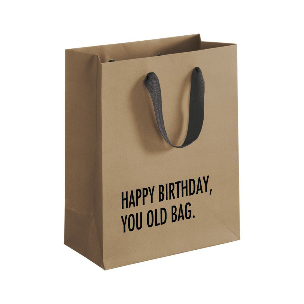 Gift Bag - Happy Birthday You Old Bag