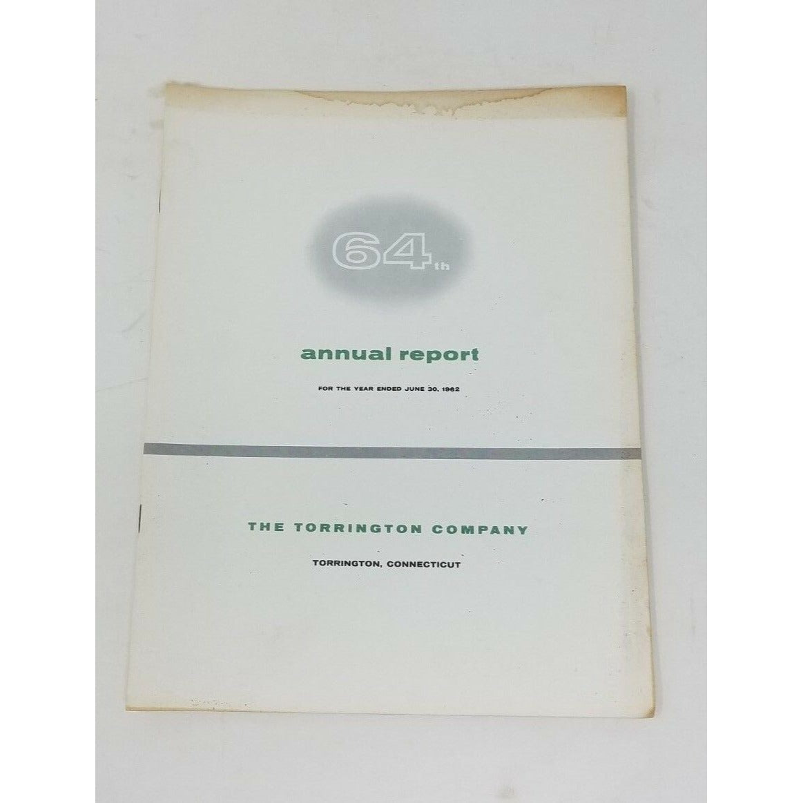 1962 Torrington Company Annual Report Shareholders Year End Financials 64th Year