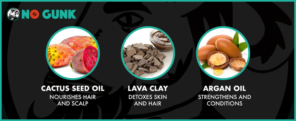 NO GUNK MATTE LAVA CLAY INGREDIENTS CACTUS SEED OIL LAVA CLAY ARGAN OIL