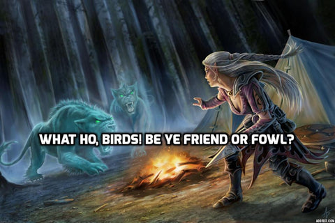 What ho, birds?  Be ye friend or fowl?