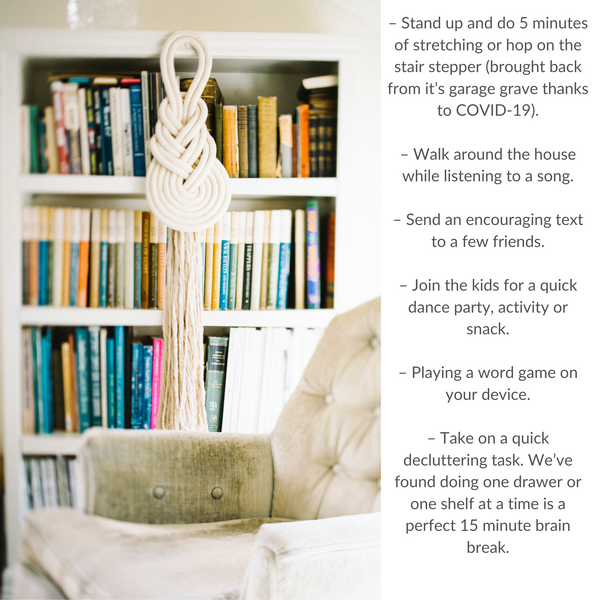 Tips for studying and working at home- take breaks