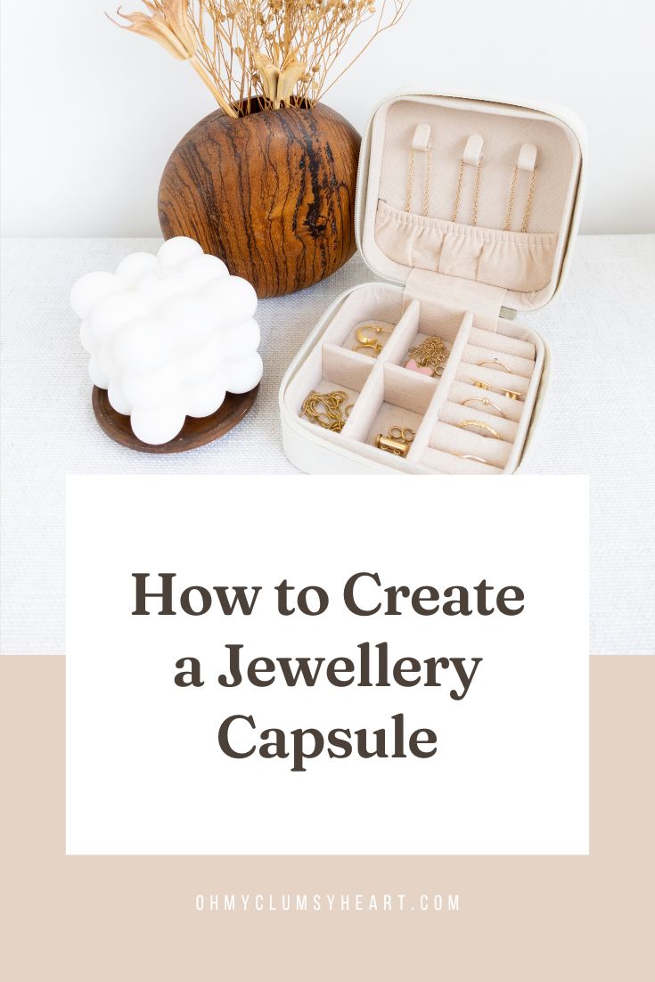 How to Create a Jewellery Capsule