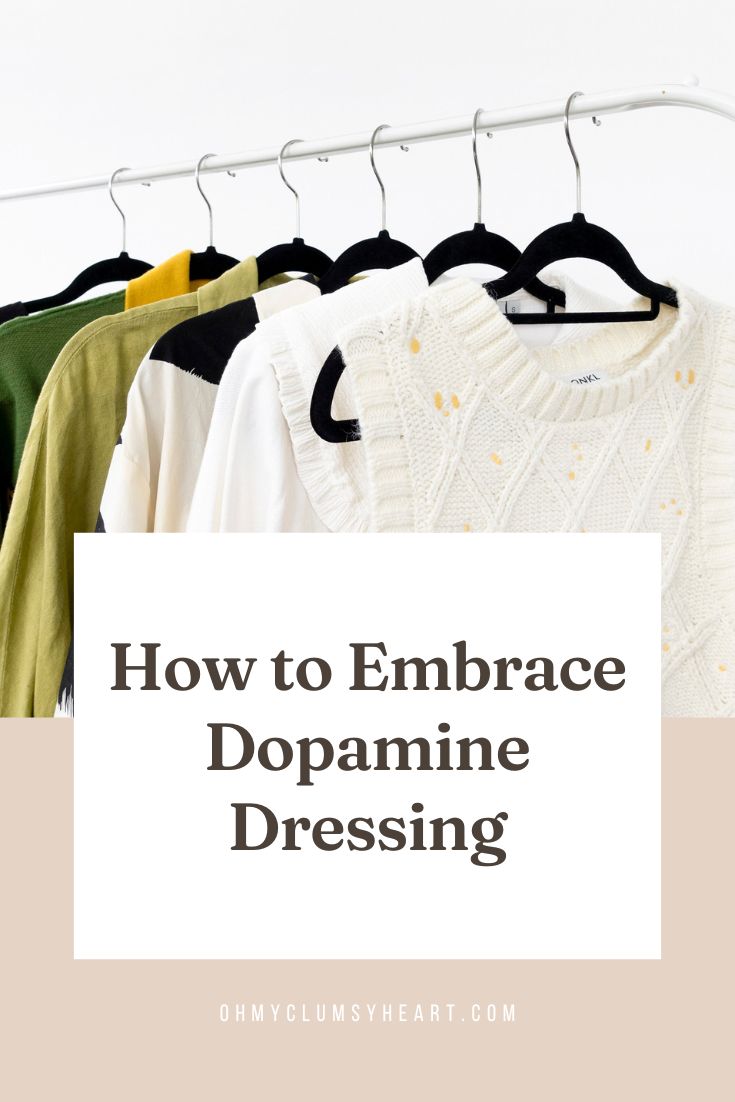 How to Embrace Dopamine Dressing