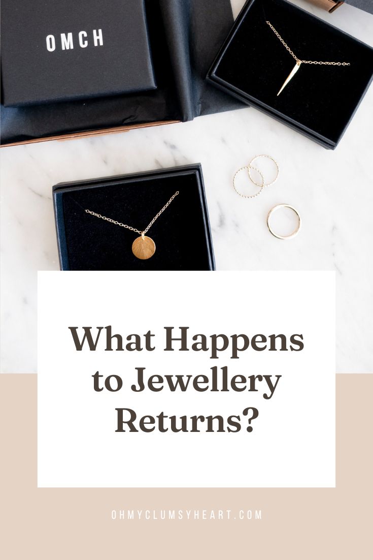 What Happens To Jewellery Returns?