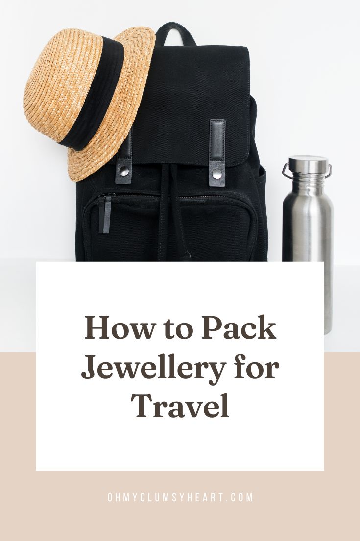 How to Travel with Jewellery: Tangle-Free Packing Tips