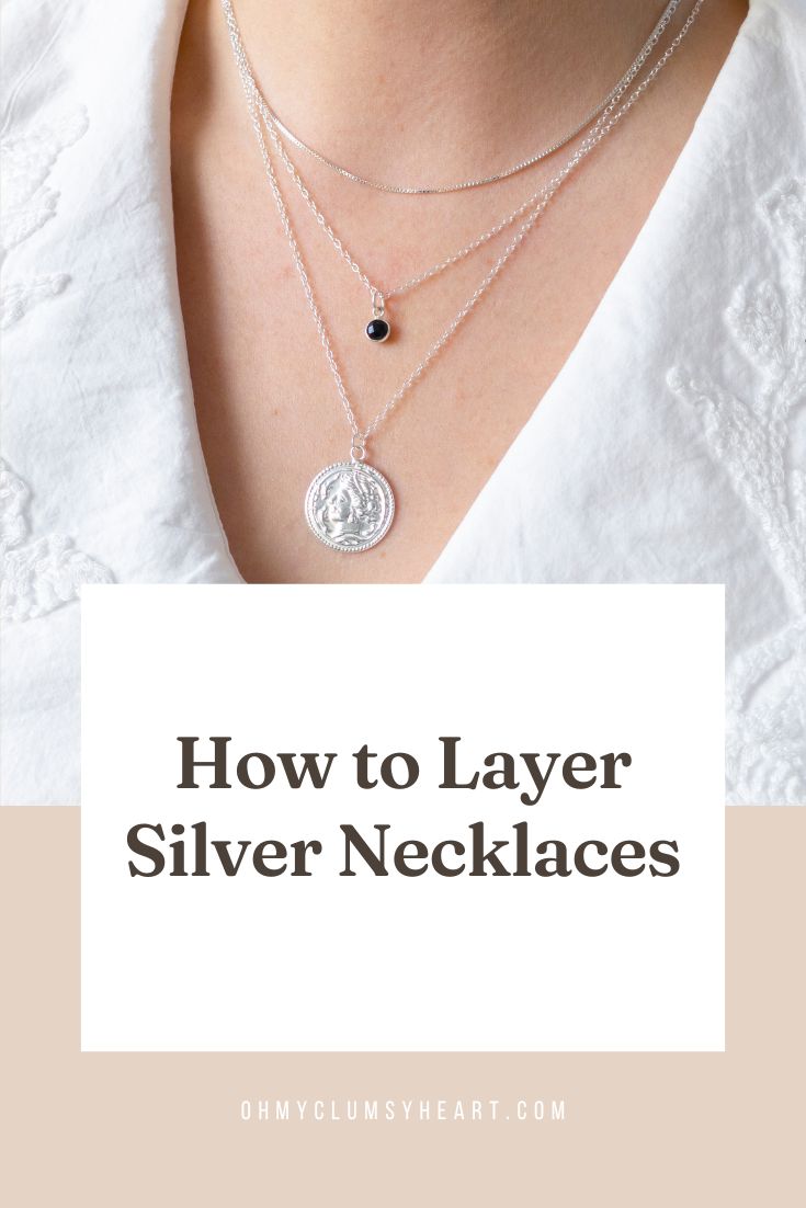How to Layer Silver Necklaces
