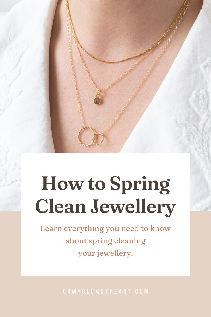 How to Spring Clean Your Jewellery