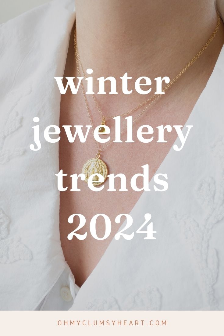 Winter Jewellery Trends 2024