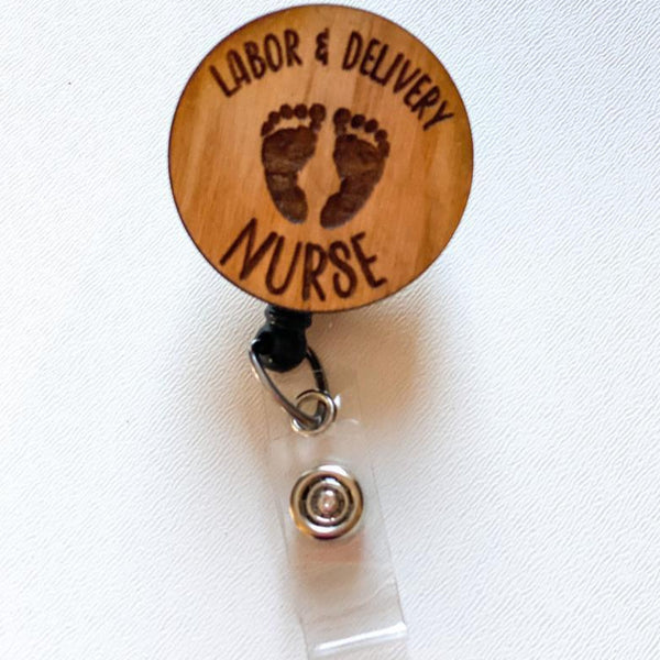 Wooden Badge Reel: L&D Nurse – snarkynurses
