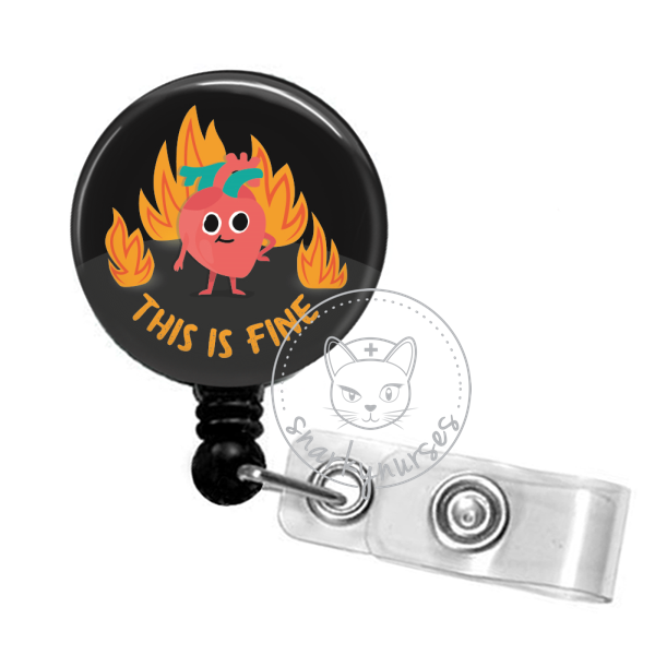 Everything Is Fine Badge Holder/Cute Reels/I'm It's Everything's