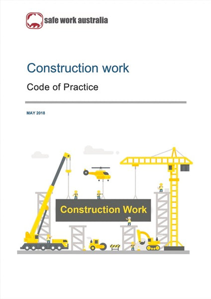 Construction Work Code Of Practice Safe Work Australia
