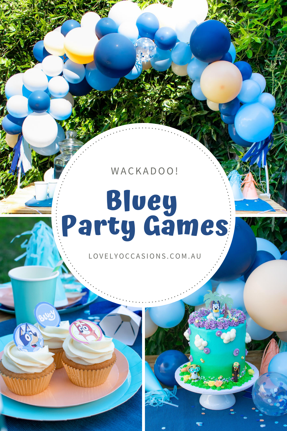 16 Wack-a-doo Bluey Party Ideas for Kids - Mimi's Dollhouse