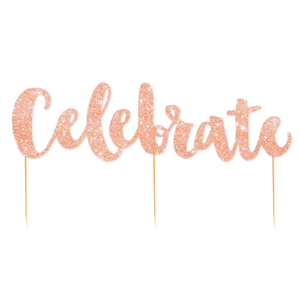 celebrate-rose-gold-glitter-cake-topper-lovely-occasions