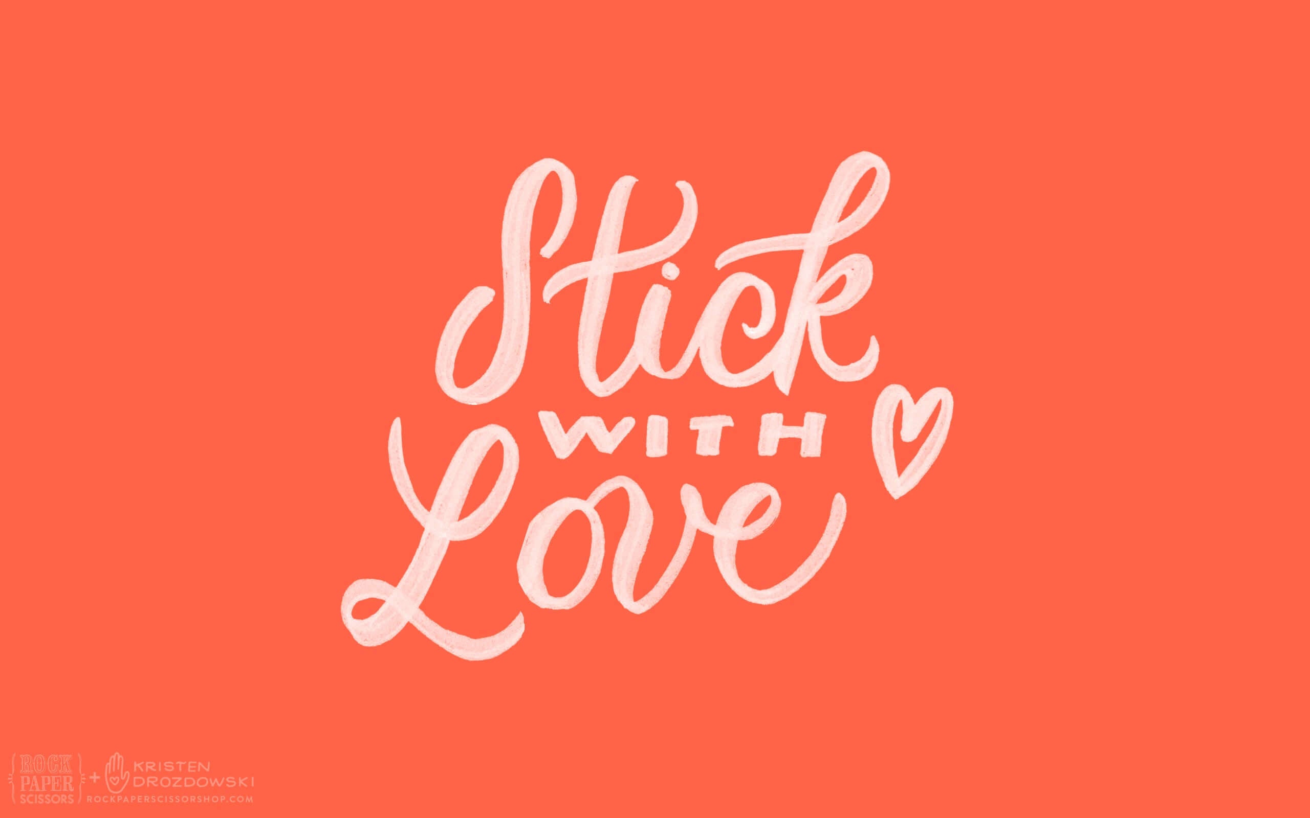 RPS_Stickwithlovedesktop