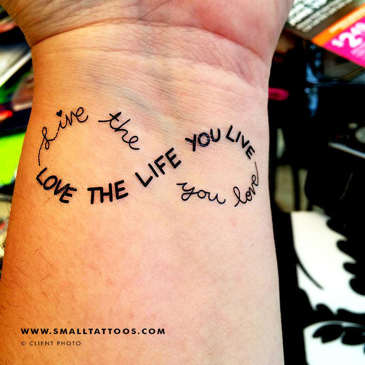 Live the life you love  love the life you live tattoo idea  Love life  tattoo Live tattoo Tattoos