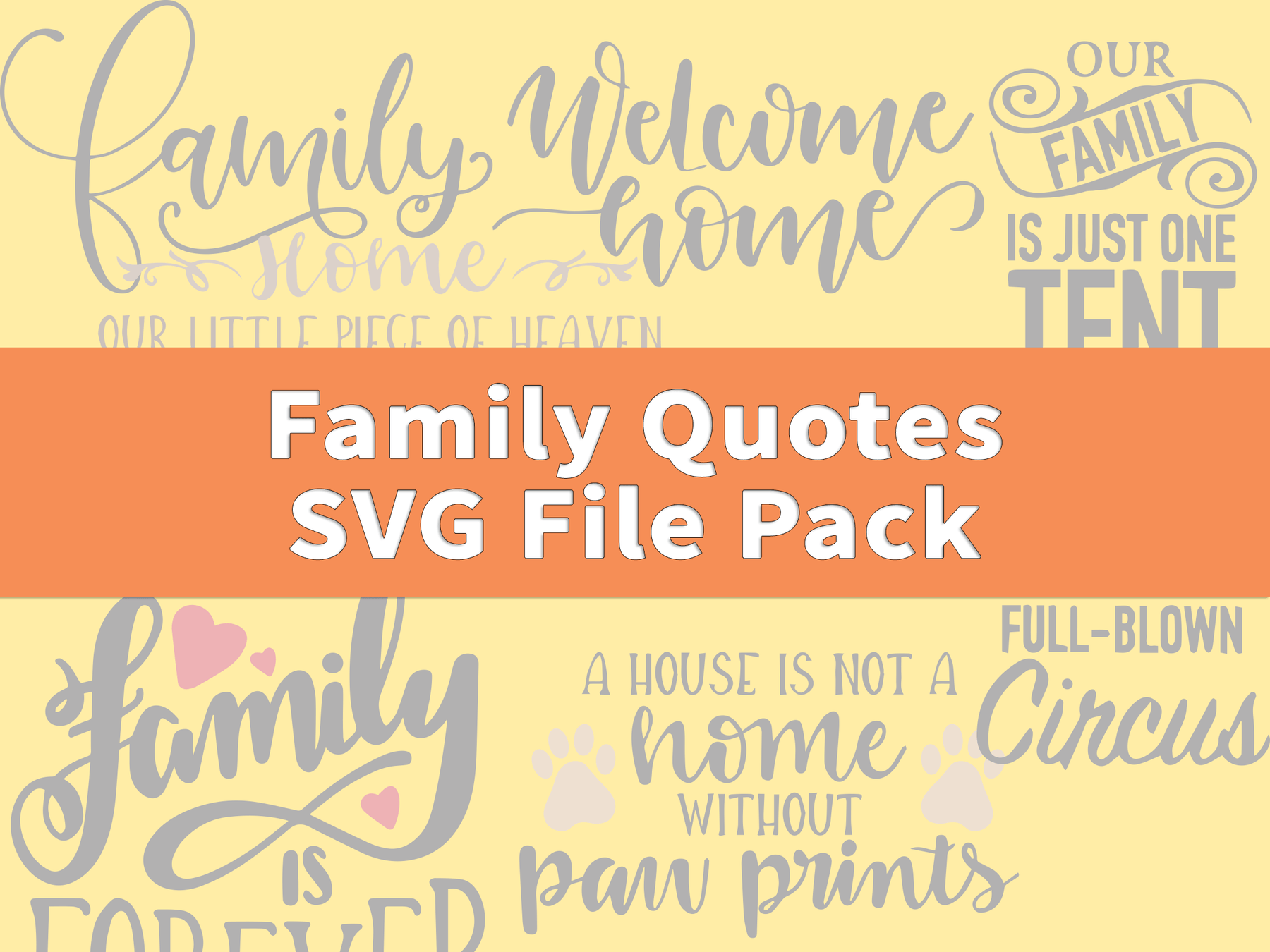 Download Family Quotes SVG Files