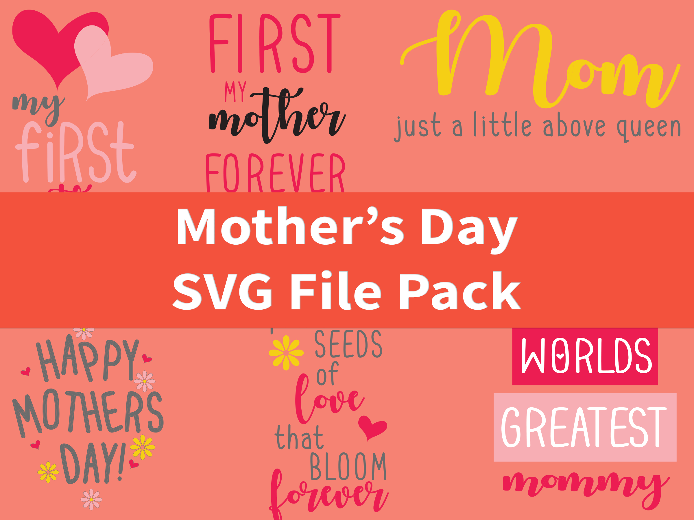 Download Mother S Day Svg File Pack 1