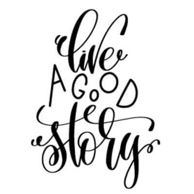 Live a Good Story