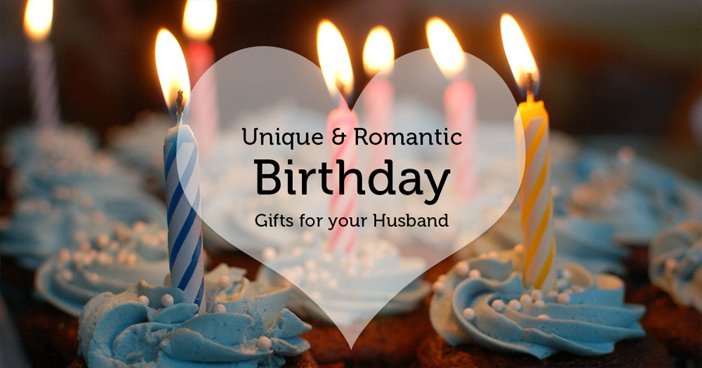 unique gifts for husband birthday