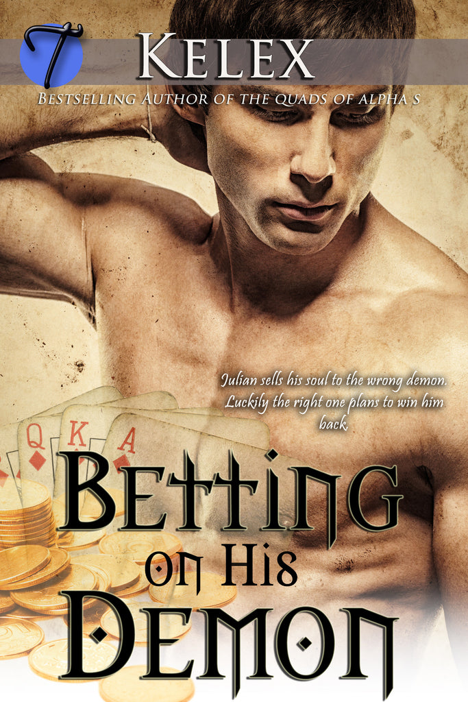 Betting On His Demon By Kelex Twisted E Publishing 