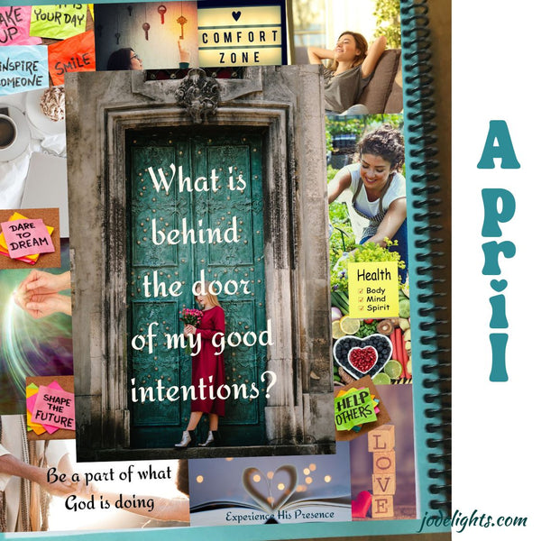 April Intentional collage