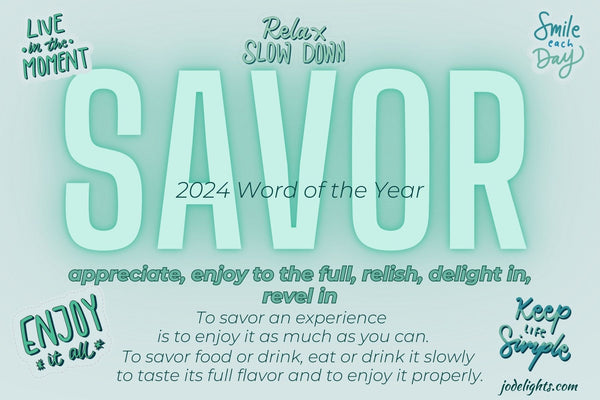 Word of the Year Savor