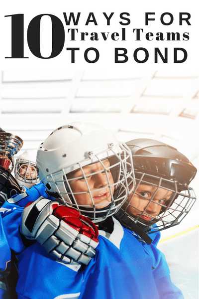 10 Ways for Travel Team to Bond