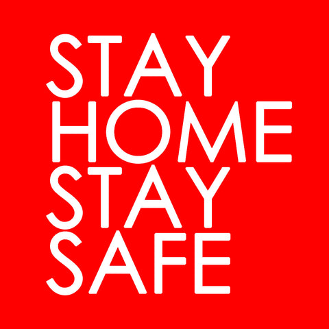 stay home stay safe 