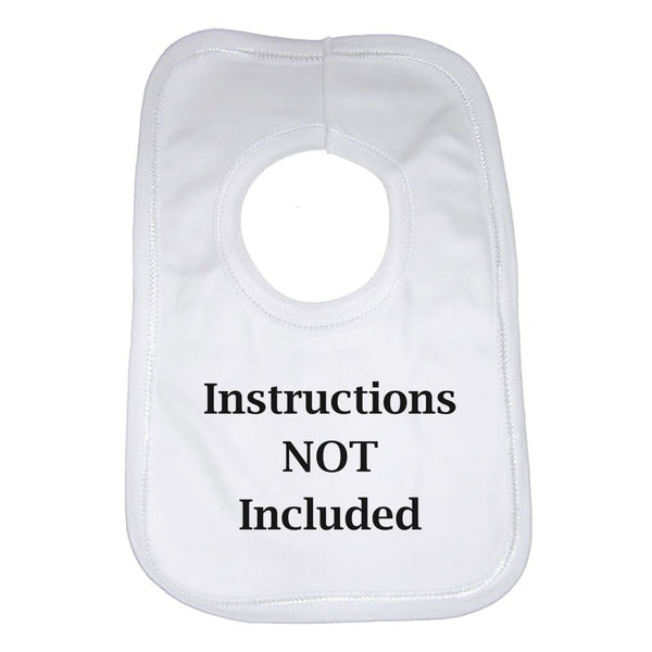 Instructions Not Included Baby Bib 0