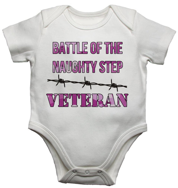 Battle of the Naughty Step Veteran - Girls Baby Vests Bodysuits 0