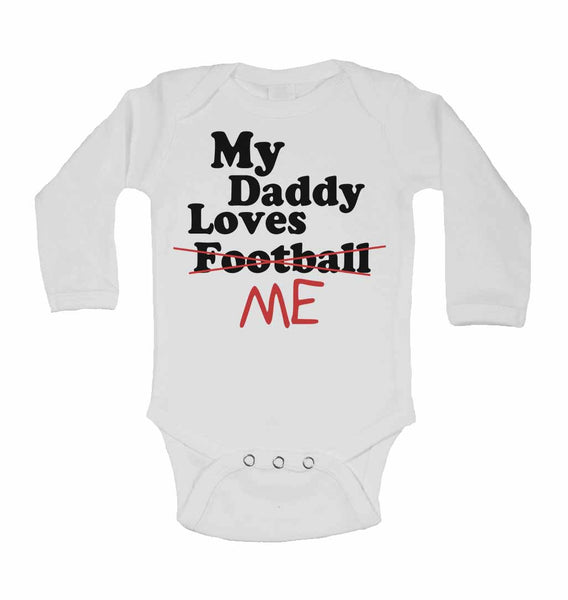My Daddy Loves Me not Football - Long Sleeve Baby Vests 0